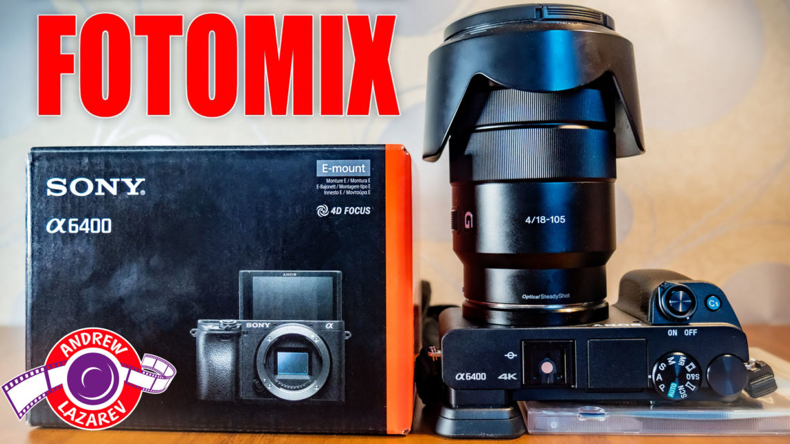 Sony A6400 - первые впечатления - обложка статьи