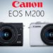 Фотокамера Canon EOS M200 - обложка статьи