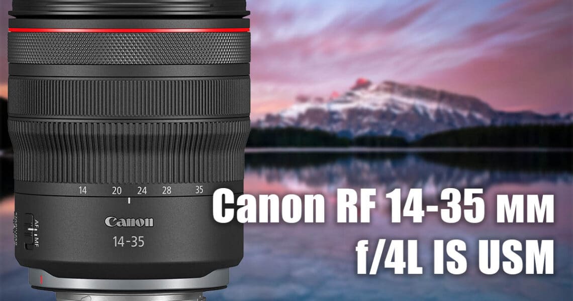 Широкоугольный объектив Canon RF 14-35mm f/4L IS USM - обложка новостной статьи